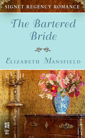 The Bartered Bride by Elizabeth Mansfield