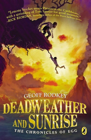 Deadweather and Sunrise by Geoff Rodkey