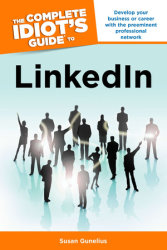The Complete Idiot's Guide to LinkedIn