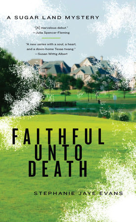 Faithful Unto Death by Stephanie Jaye Evans