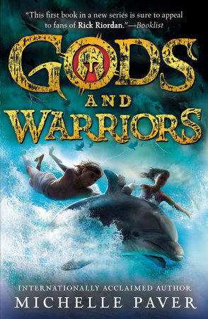 Gods and Warriors by Michelle Paver