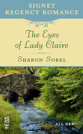 The Eyes of Lady Claire by Sharon Sobel