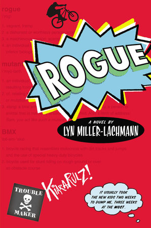 Rogue by Lyn Miller-Lachmann