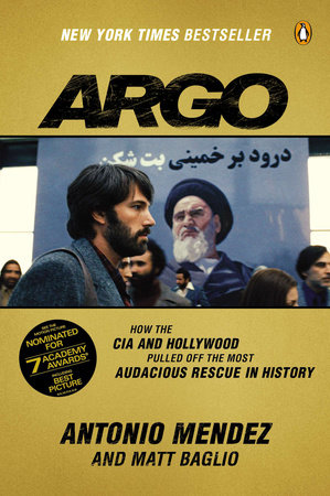 Argo by Antonio Mendez and Matt Baglio