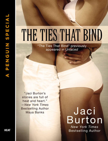 The Ties That Bind by Jaci Burton