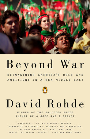 Beyond War by David Rohde