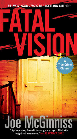 Fatal Vision by Joe McGinniss