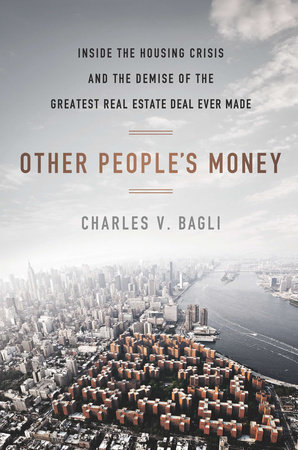 Other People's Money by Charles V. Bagli