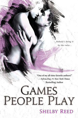 Games People Play by Shelby Reed