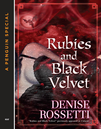 Rubies and Black Velvet by Denise Rossetti
