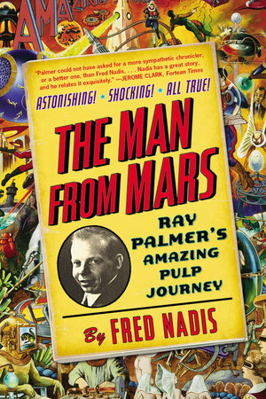 The Man from Mars by Fred Nadis