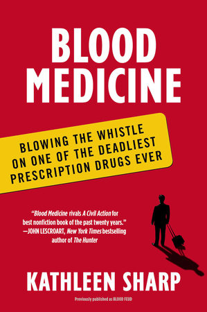 Blood Medicine by Kathleen Sharp