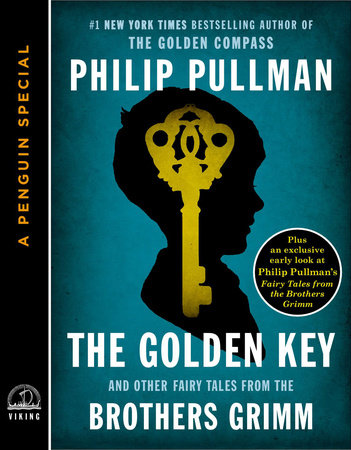 The Golden Key by Philip Pullman