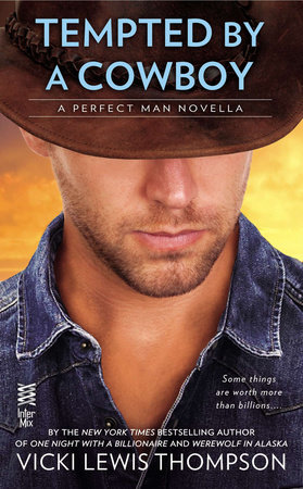 Tempted By a Cowboy (Novella) by Vicki Lewis Thompson