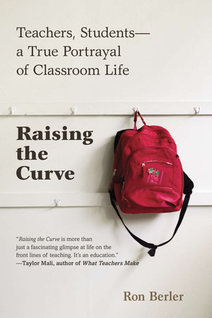 Raising the Curve by Ron Berler