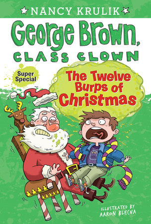 The Twelve Burps of Christmas by Nancy Krulik