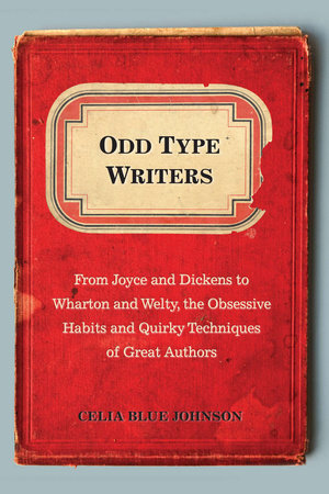 Odd Type Writers by Celia Blue Johnson