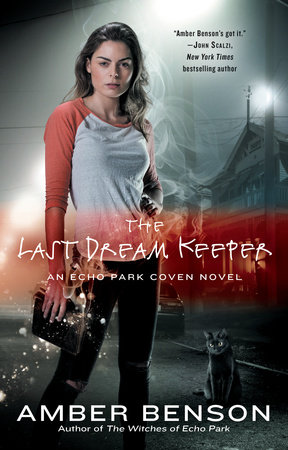 The Last Dream Keeper by Amber Benson