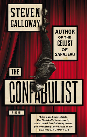 The Confabulist by Steven Galloway