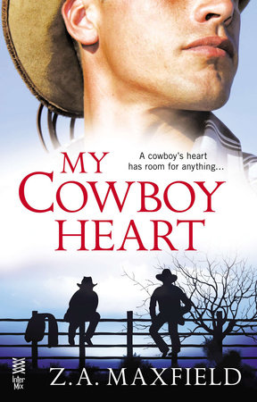 My Cowboy Heart by Z.A. Maxfield