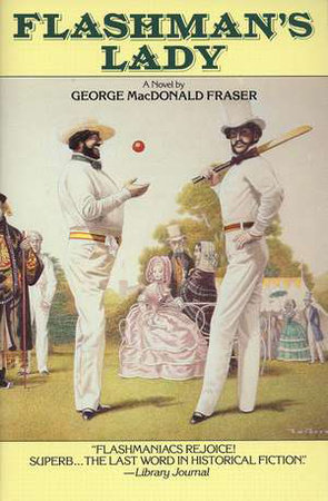 Flashman's Lady by George MacDonald Fraser