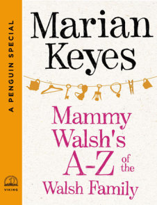 Mammy Walsh's A-Z of the Walsh Family