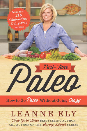 Part-Time Paleo by Leanne Ely