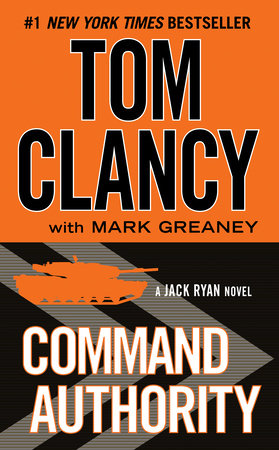 Command Authority by Tom Clancy and Mark Greaney