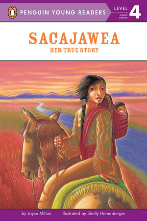 Sacajawea by Joyce Milton