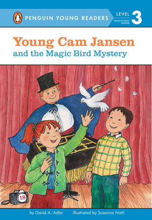 Young Cam Jansen and the  Magic Bird Mystery by David A. Adler