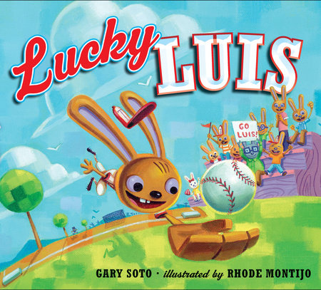 Lucky Luis by Gary Soto