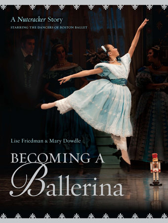 Becoming a Ballerina by Lise Friedman