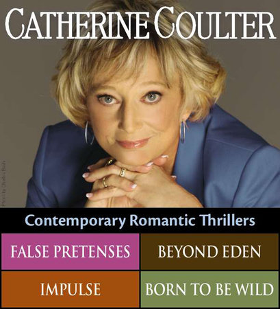 Catherine Coulter's Contemporary Romantic Thrillers by Catherine Coulter