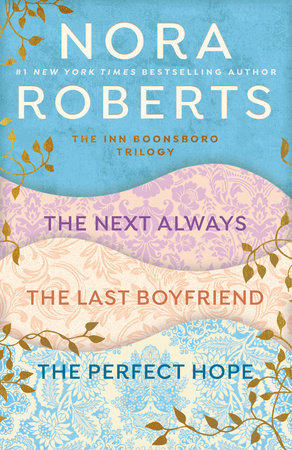 Nora Roberts' The Inn Boonsboro Trilogy by Nora Roberts