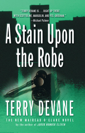 A Stain Upon The Robe by Terry Devane