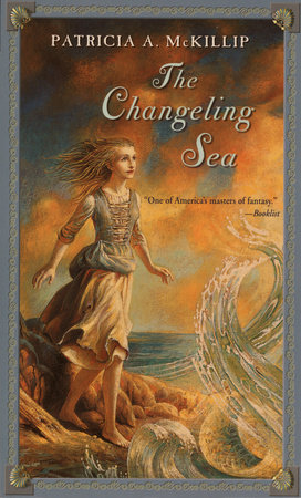 The Changeling Sea by Patricia A. McKillip