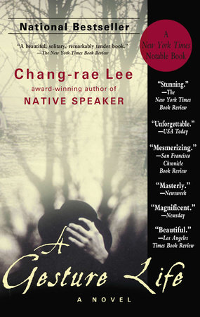 A Gesture Life by Chang-rae Lee