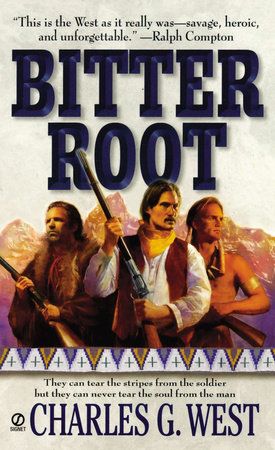 Bitterroot by Charles G. West