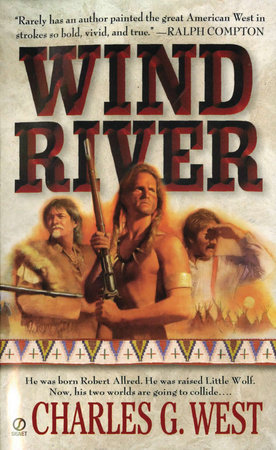 Wind River by Charles G. West