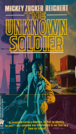 The Unknown Soldier by Mickey Zucker Reichert