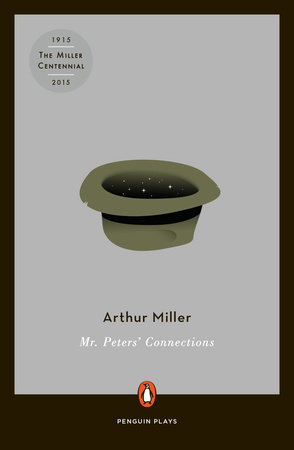 Mr. Peters' Connections by Arthur Miller