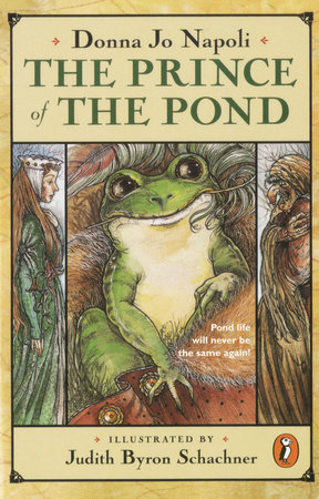 The Prince of the Pond by Donna Jo Napoli