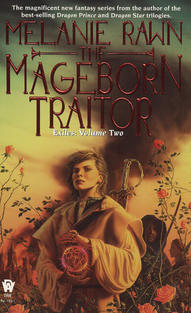 The Mageborn Traitor by Melanie Rawn