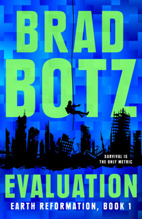 Evaluation by Brad Botz