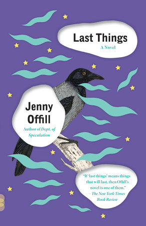 Last Things by Jenny Offill