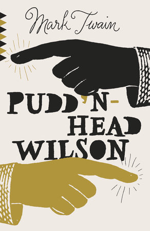 Pudd'nhead Wilson by Mark Twain