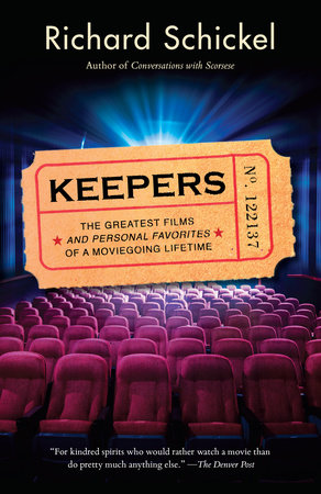 Keepers by Richard Schickel