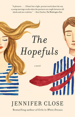 The Hopefuls by Jennifer Close