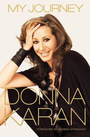 MyJourneyDonnaKaran