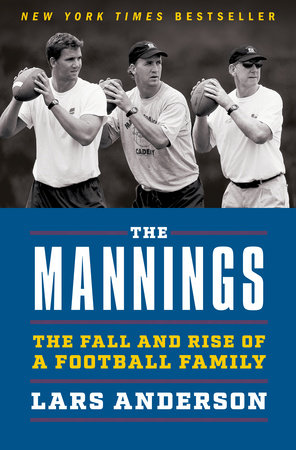 The Mannings by Lars Anderson